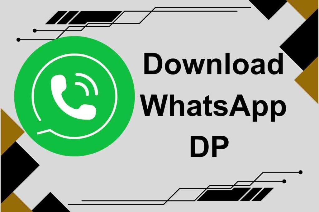 How to download whatsapp dp